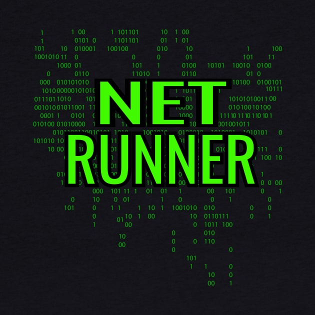 Netrunner Programmer IT Computer Administrator by Foxxy Merch